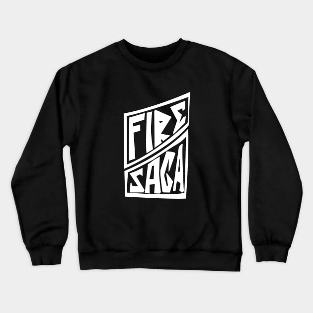 Fire Saga Band Crewneck Sweatshirt by geeklyshirts